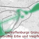 Grüne Erbe Aschaffenburgs